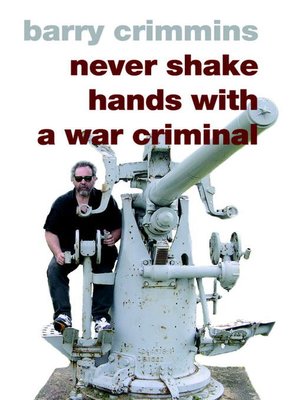 cover image of Never Shake Hands with a War Criminal